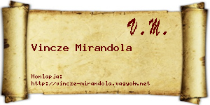 Vincze Mirandola névjegykártya